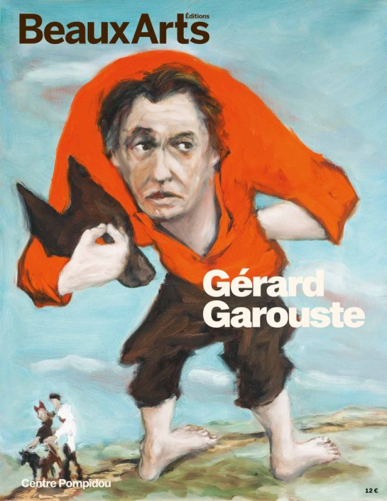 GERARD GAROUSTE - AU CENTRE POMPIDOU - COLLECTIF - BEAUX ARTS ED