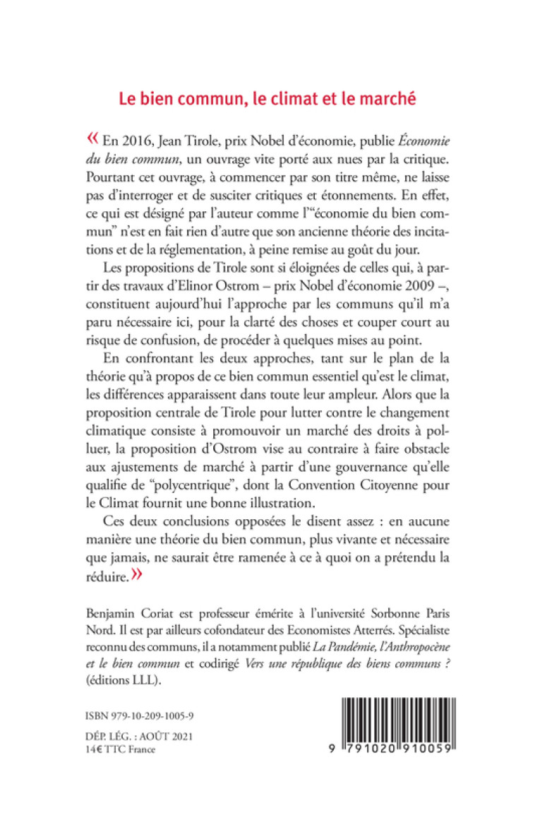 LE BIEN COMMUN, LE CLIMAT ET LE MARCHE - RE PONSE A JEAN TIROLE - CORIAT BENJAMIN - LIENS LIBERENT