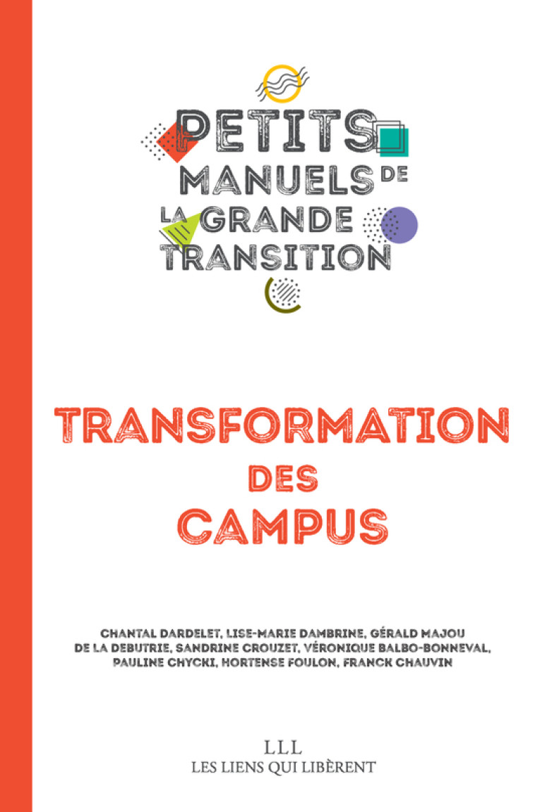 VIE DES CAMPUS - CAMPUS DE LA TRANSIT - LIENS LIBERENT