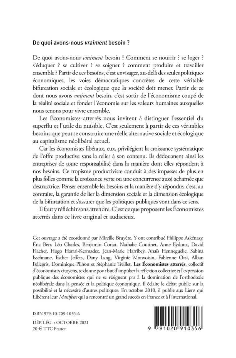 DE QUOI AVONS-NOUS VRAIMENT BESOIN ? - SE NOURRIR, SE SOIGNER, HABITER ET SE DEPLACER, S'EDUQUER, SE - ECONOMISTES ATTERRES - LIENS LIBERENT