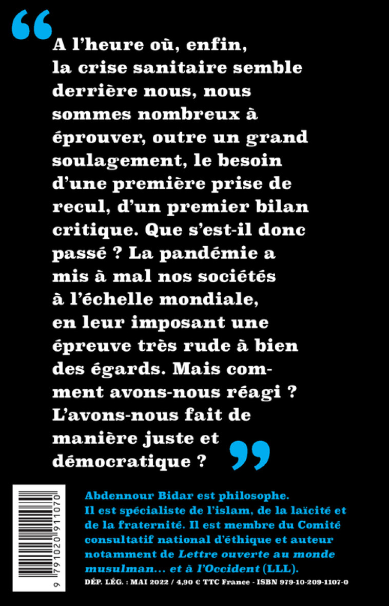 DEMOCRATIE EN DANGER - 10 QUESTIONS SUR LA CRISE SANITAIRE ET SES CONSEQUENCES - BIDAR ABDENNOUR - LIENS LIBERENT