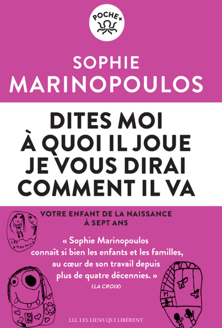 DITES-MOI A QUOI IL JOUE JE VOUS DIRAIS COMMENT IL VA - MARINOPOULOS SOPHIE - LIENS LIBERENT