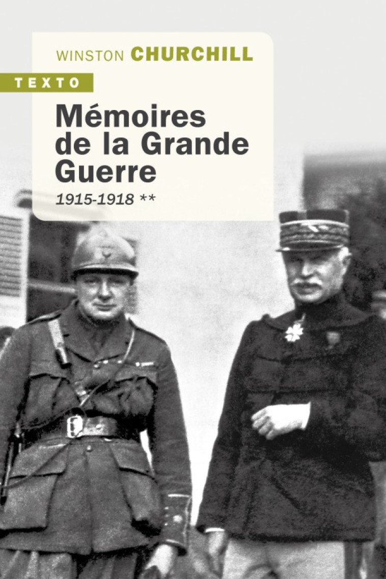 MEMOIRES DE LA GRANDE GUERRE T2 - 1915-1918 - CHURCHILL WINSTON - TALLANDIER