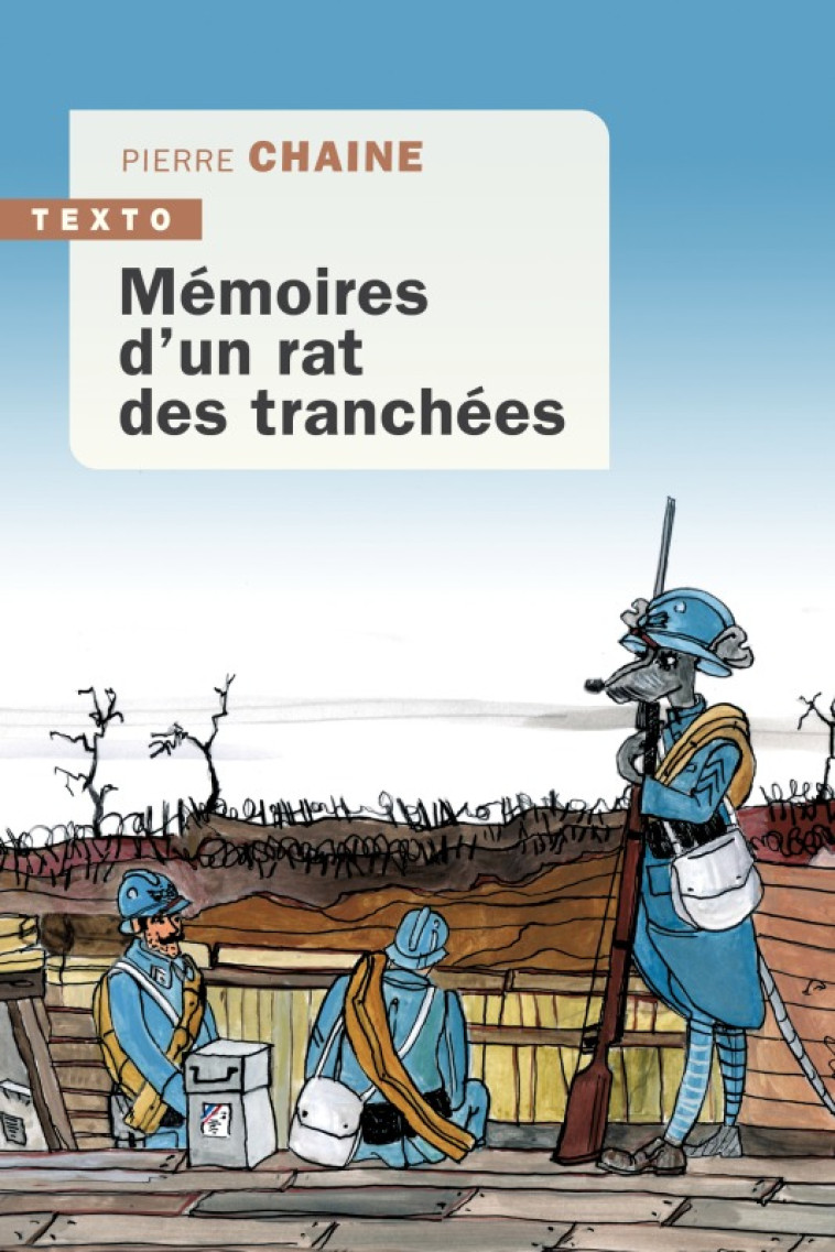 MEMOIRES D'UN RAT DES TRANCHEES - CHAINE PIERRE - TALLANDIER