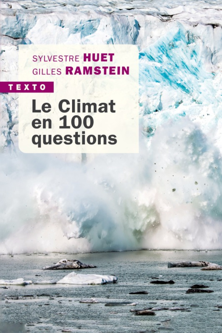 LE CLIMAT EN 100 QUESTIONS - RAMSTEIN GILLES - TALLANDIER