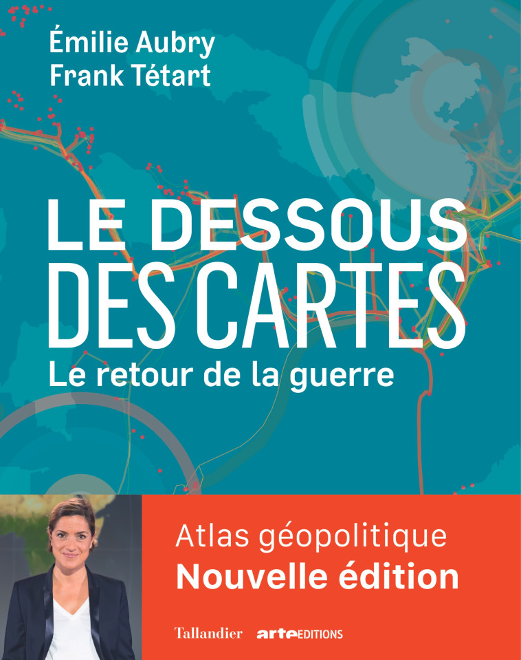 LE DESSOUS DES CARTES LE RETOUR DE LA GUERRE - AUBRY/TETART - TALLANDIER