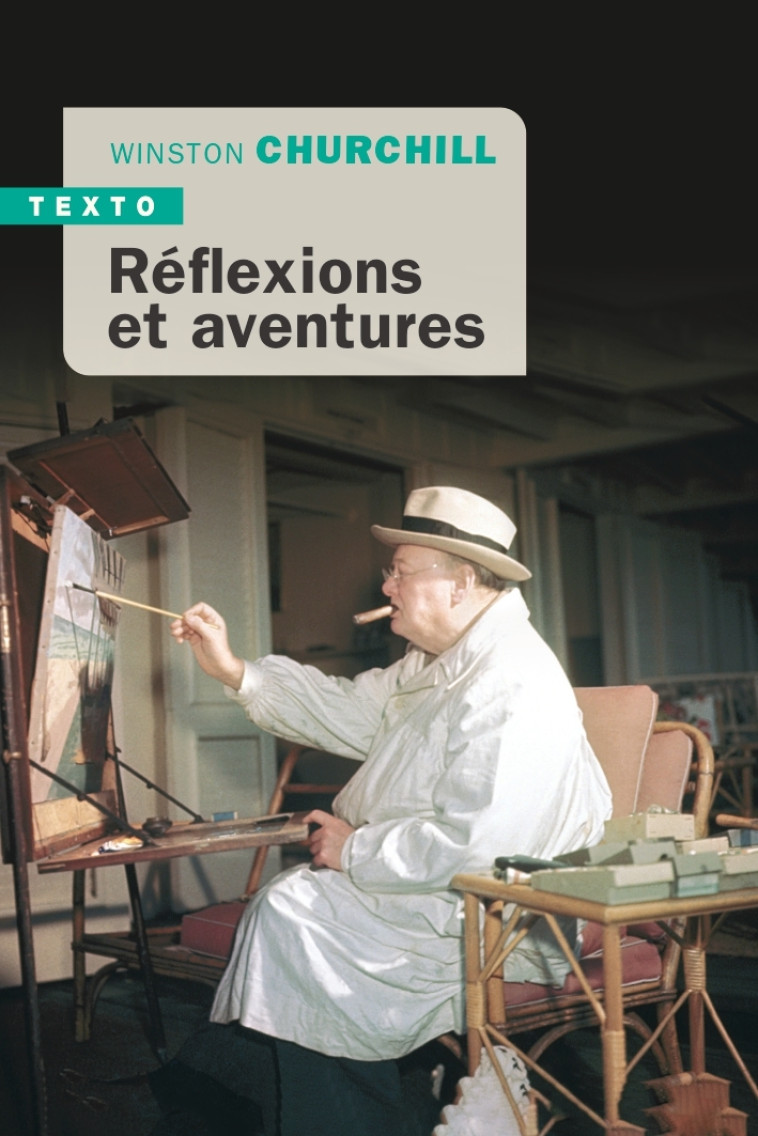 REFLEXIONS ET AVENTURES - CHURCHILL WINSTON - TALLANDIER