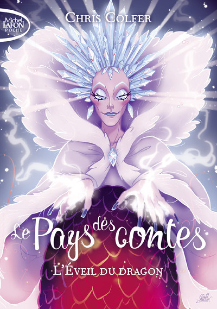 LE PAYS DES CONTES T3 L'EVEIL DU DRAGON - COLFER CHRIS - MICHEL LAFON PO