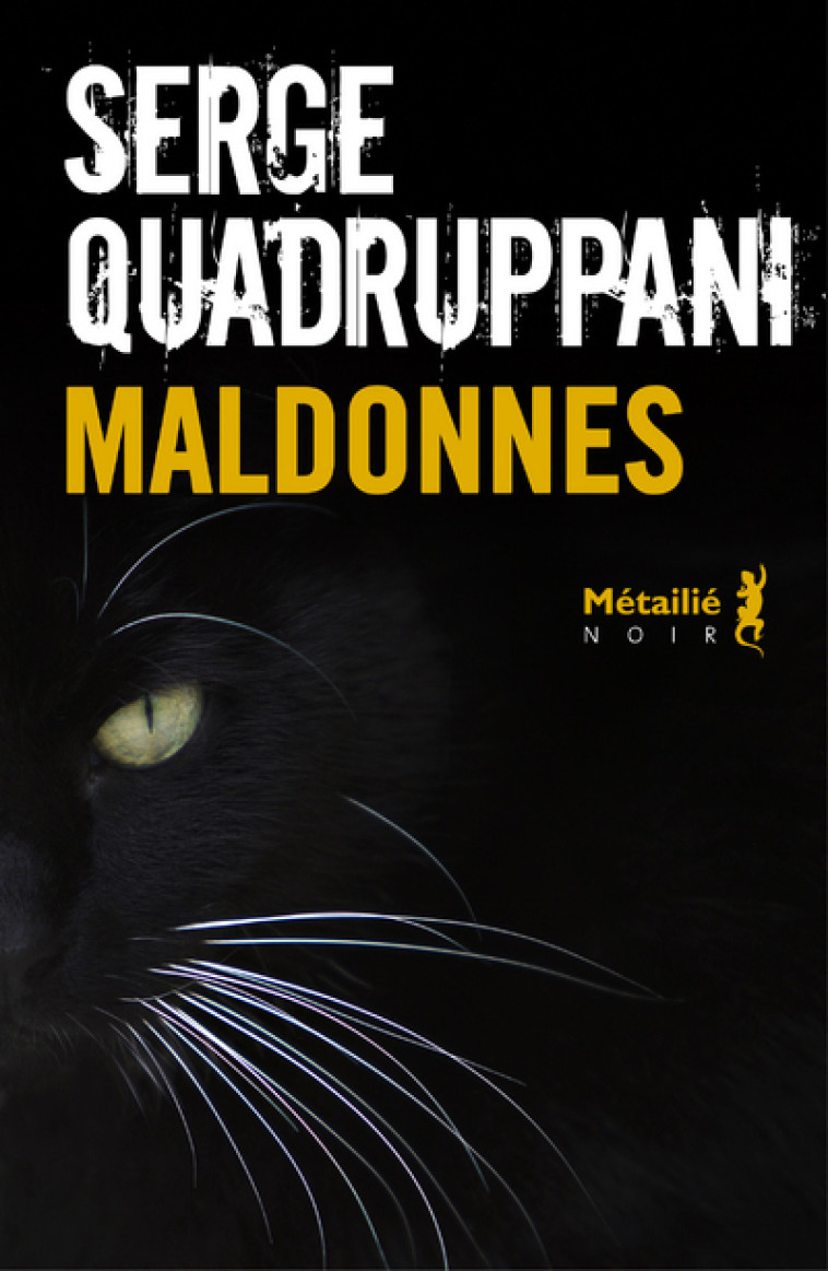 MALDONNES - QUADRUPPANI SERGE - METAILIE