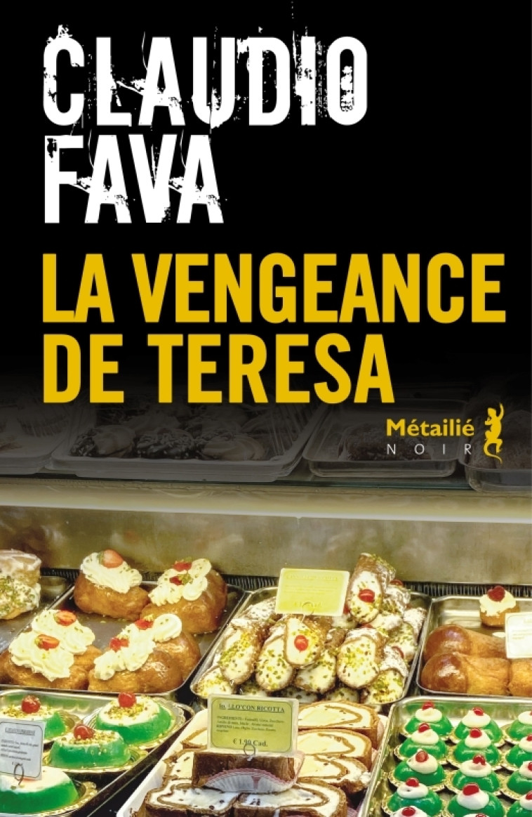 LA VENGEANCE DE TERESA - FAVA CLAUDIO - METAILIE