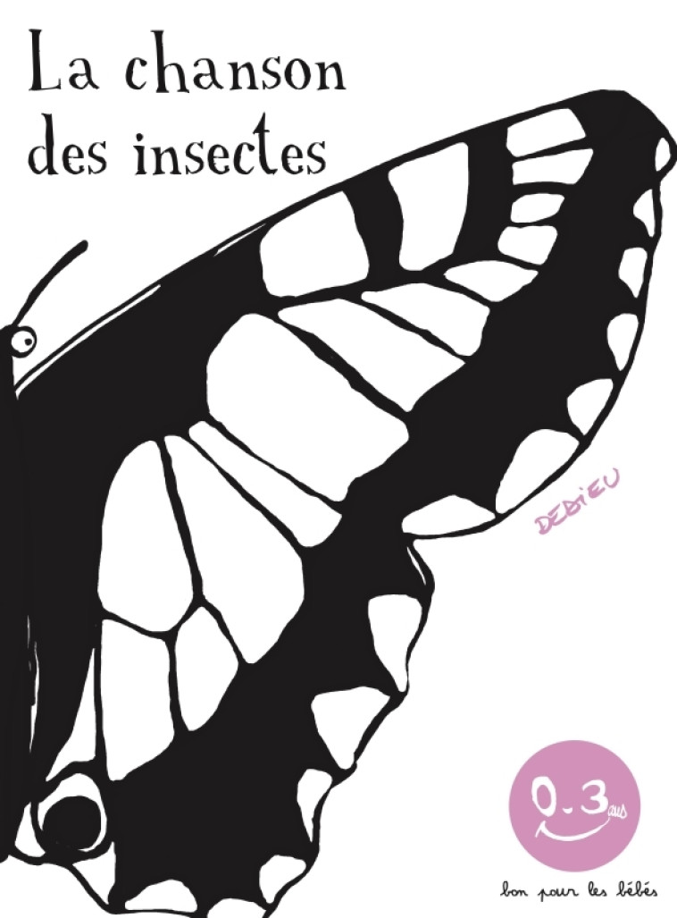 LA CHANSON DES INSECTES - DEDIEU THIERRY - SEUIL JEUNESSE