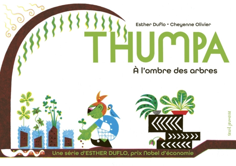 THUMPA A L'OMBRE DES ARBRES - DUFLO/OLIVIER - SEUIL JEUNESSE