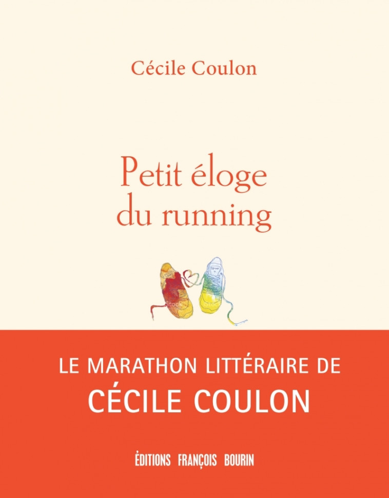 PETIT ELOGE DU RUNNING - COULON CECILE - LES PEREGRINES