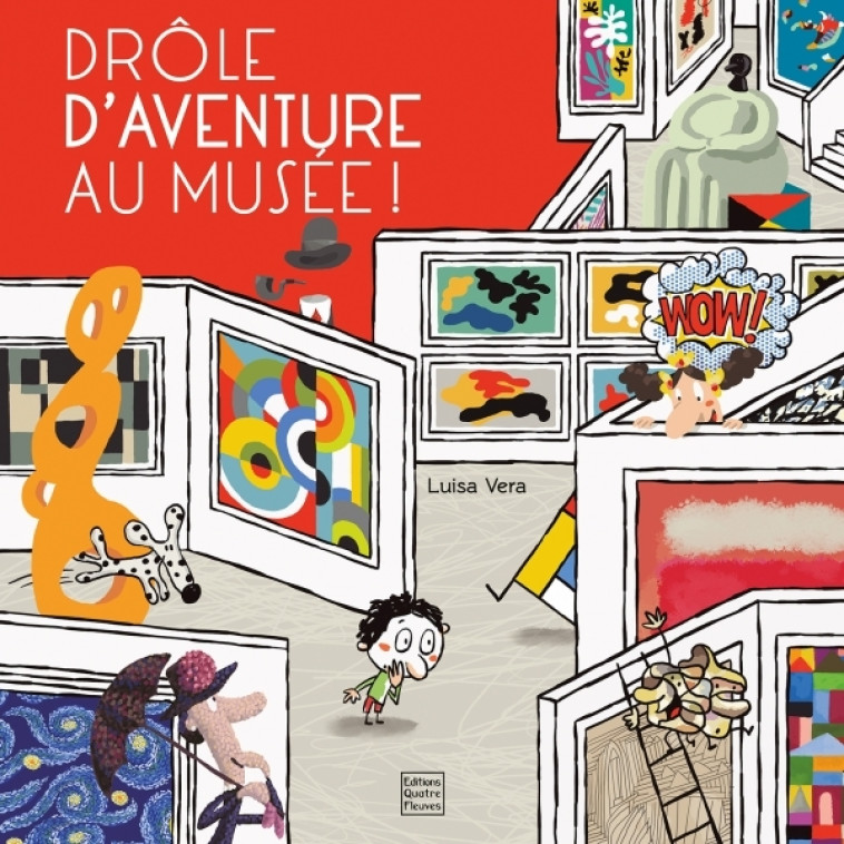 DROLE D'AVENTURE AU MUSEE ! - VERA LUISA - GLENAT JEUNESSE