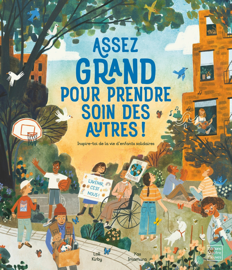 ASSEZ GRAND POUR PRENDRE SOIN DES AUTRES ! - IMAMURA/KIRBY - GLENAT JEUNESSE