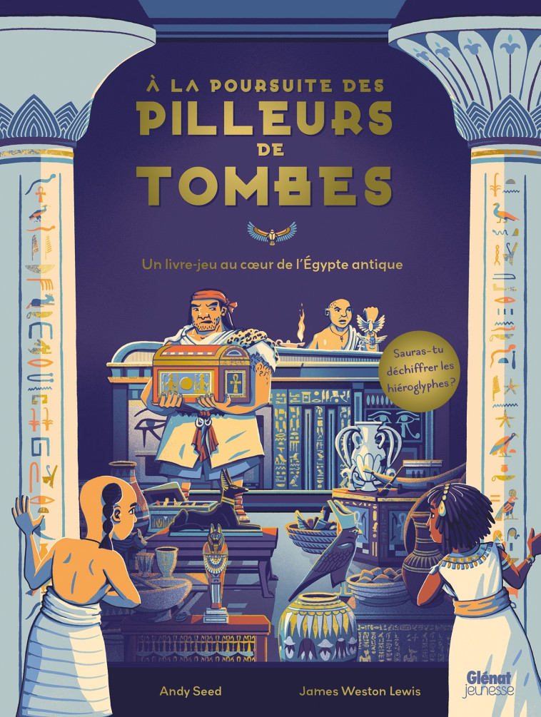 A LA POURSUITE DES PILLEURS DE TOMBES - SEED/WESTON LEWIS - GLENAT JEUNESSE