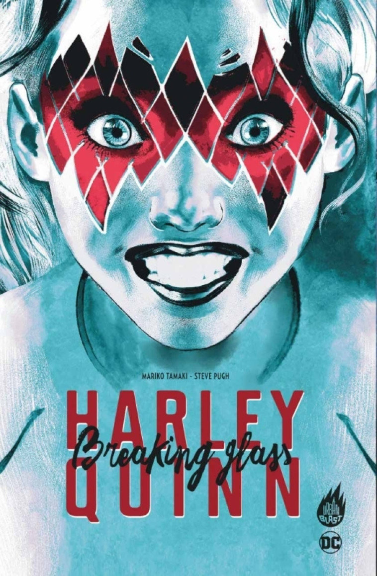 HARLEY QUINN - BREAKING GLASS - XXX - URBAN COMICS