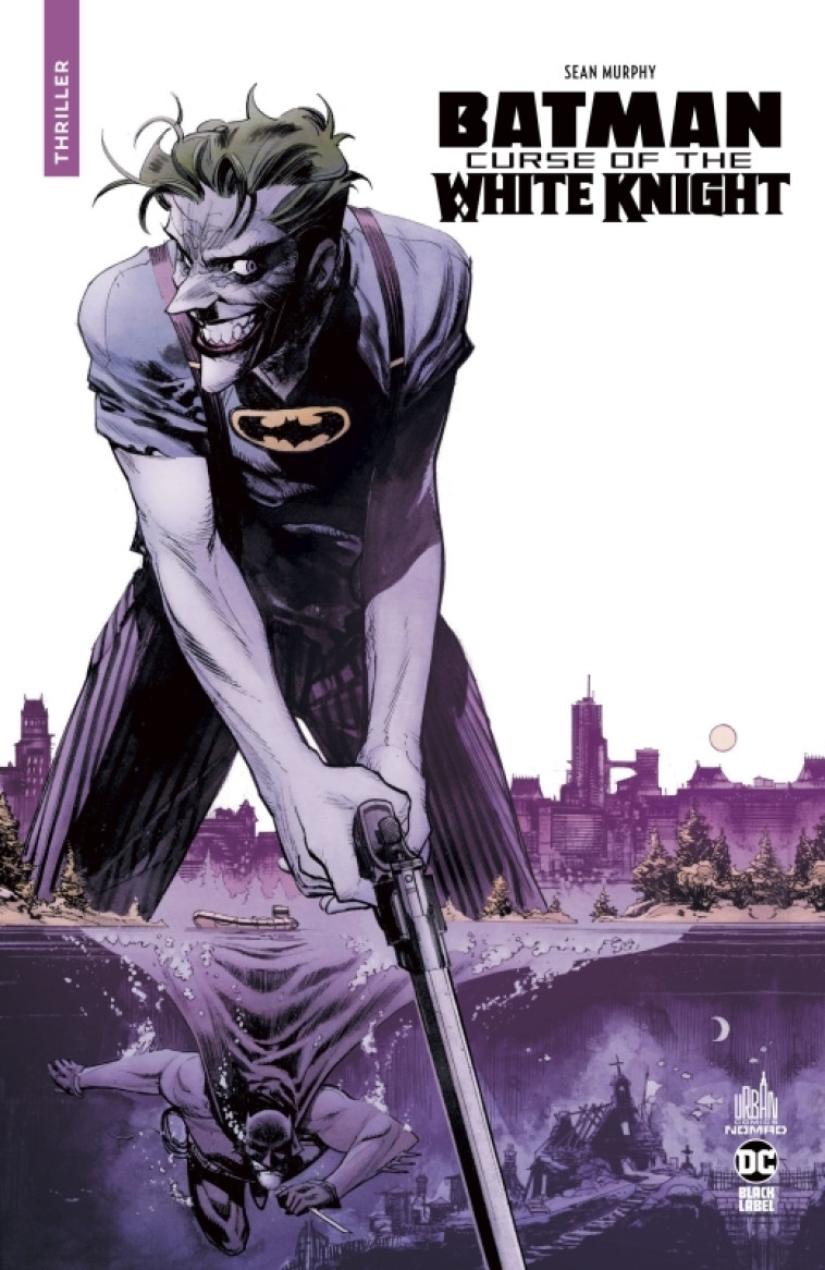 URBAN COMICS NOMAD : BATMAN CURSE OF THE WHITE KNIGHT - MURPHY SEAN - URBAN COMICS