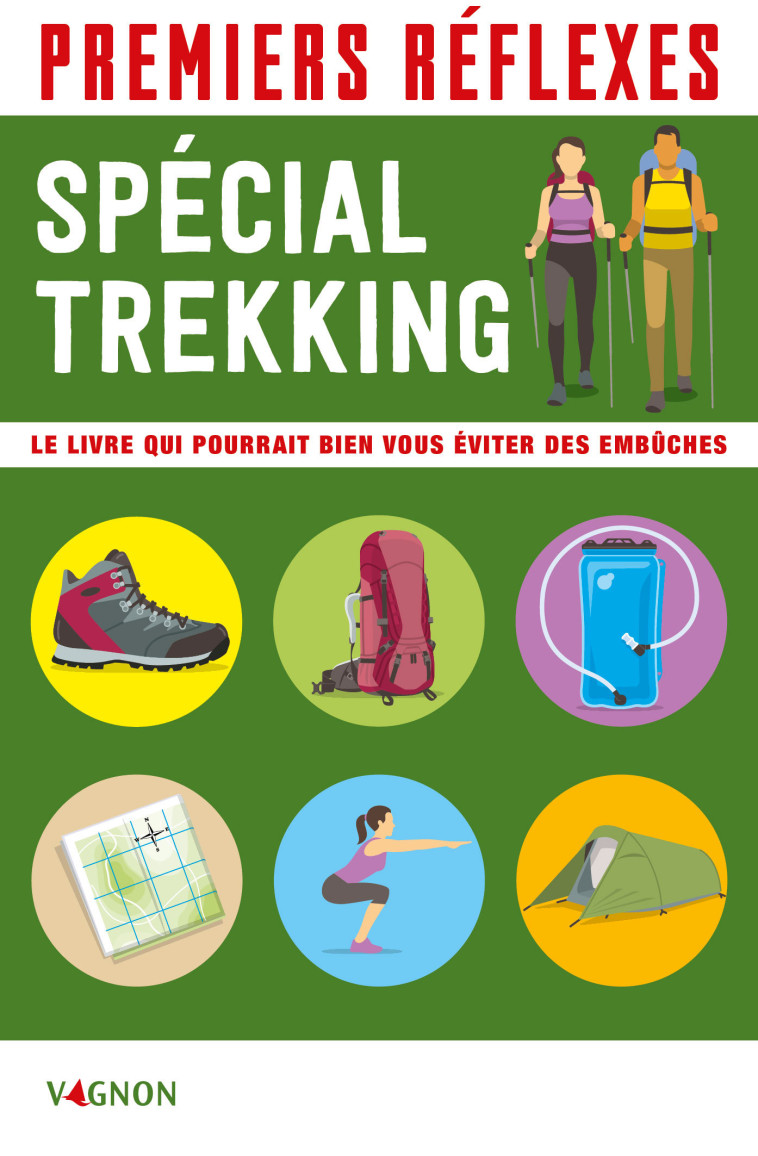 PREMIERS REFLEXES SPECIAL TREKKING - SUREL/TRIER/TIMON - VAGNON