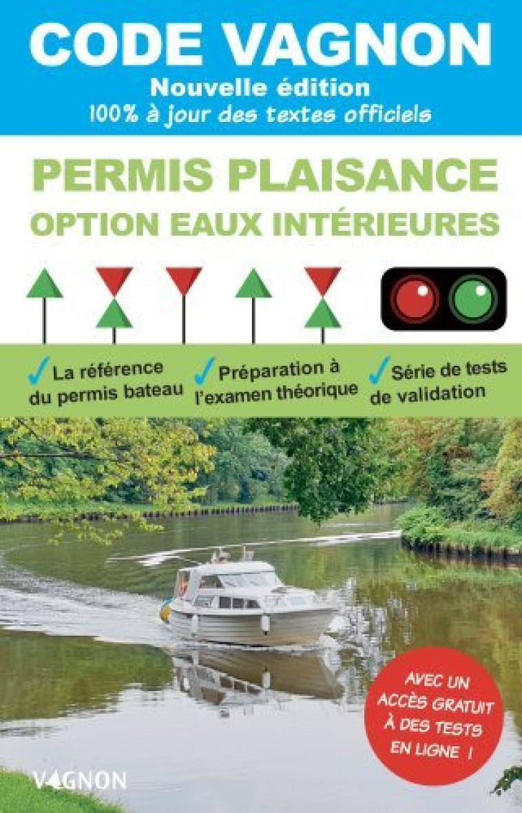 CODE VAGNON 2021 - PERMIS PLAISANCE - OPTIO N EAUX INTERIEURES. OBJECTIF 100% REUSSITE - XXX - VAGNON