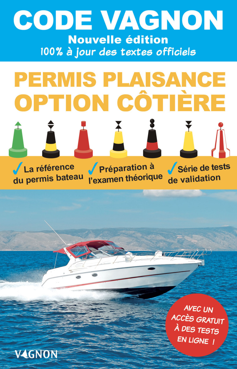 CODE VAGNON 2021 - PERMIS PLAISANCE - OPTIO N COTIERE . OBJECTIF 100% REUSSITE - XXX - VAGNON