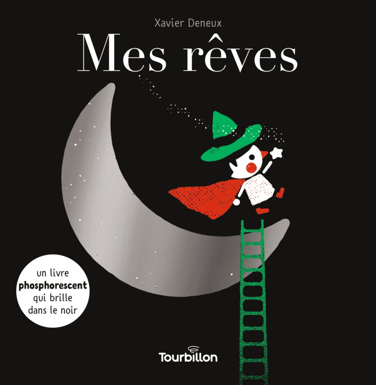 MES REVES - DENEUX XAVIER - TOURBILLON