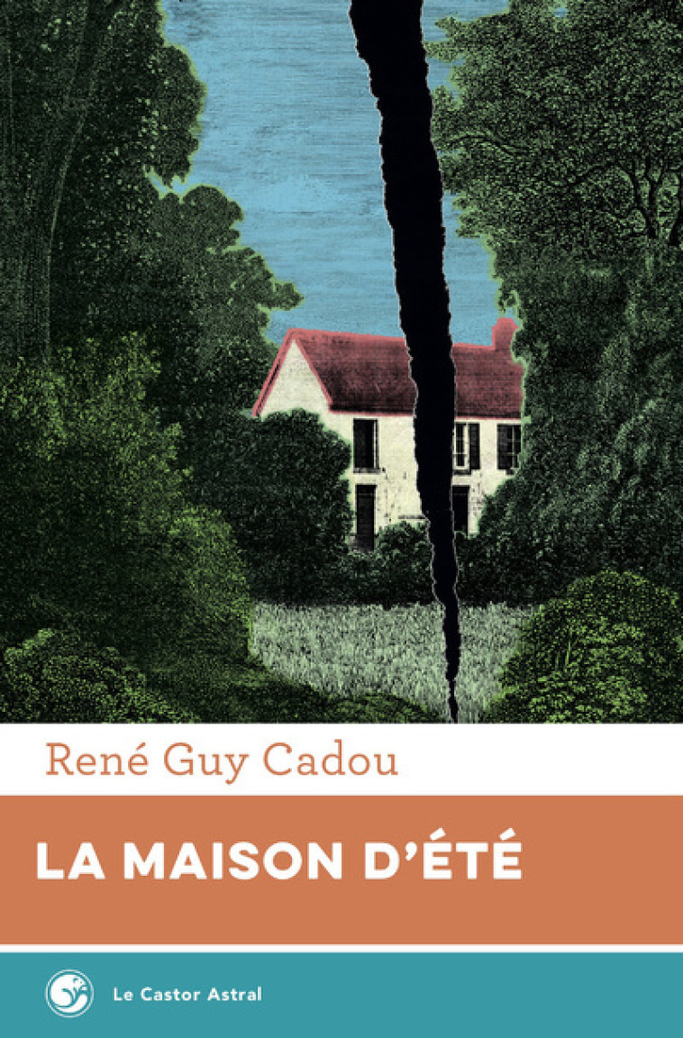 LA MAISON D'ETE - CADOU/DELERM - CASTOR ASTRAL