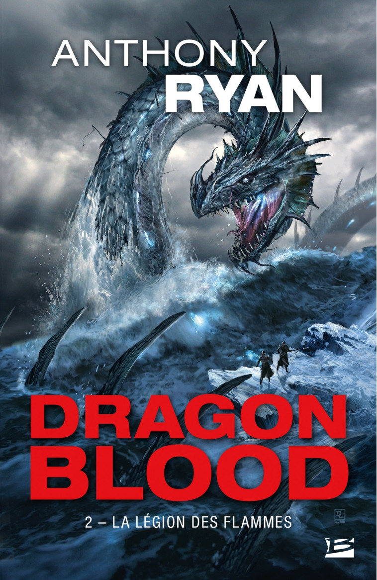 DRAGON BLOOD T2 LA LEGION DES FLAMMES - RYAN ANTHONY - BRAGELONNE