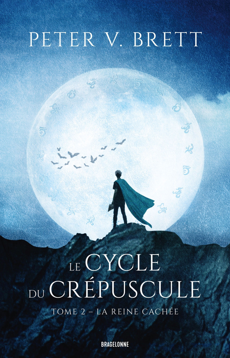 LE CYCLE DU CREPUSCULE T02 LA REINE CACHEE - BRETT PETER V. - BRAGELONNE