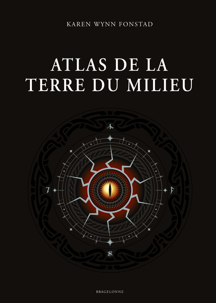 ATLAS DE LA TERRE DU MILIEU - FONSTAD KAREN WYNN - BRAGELONNE