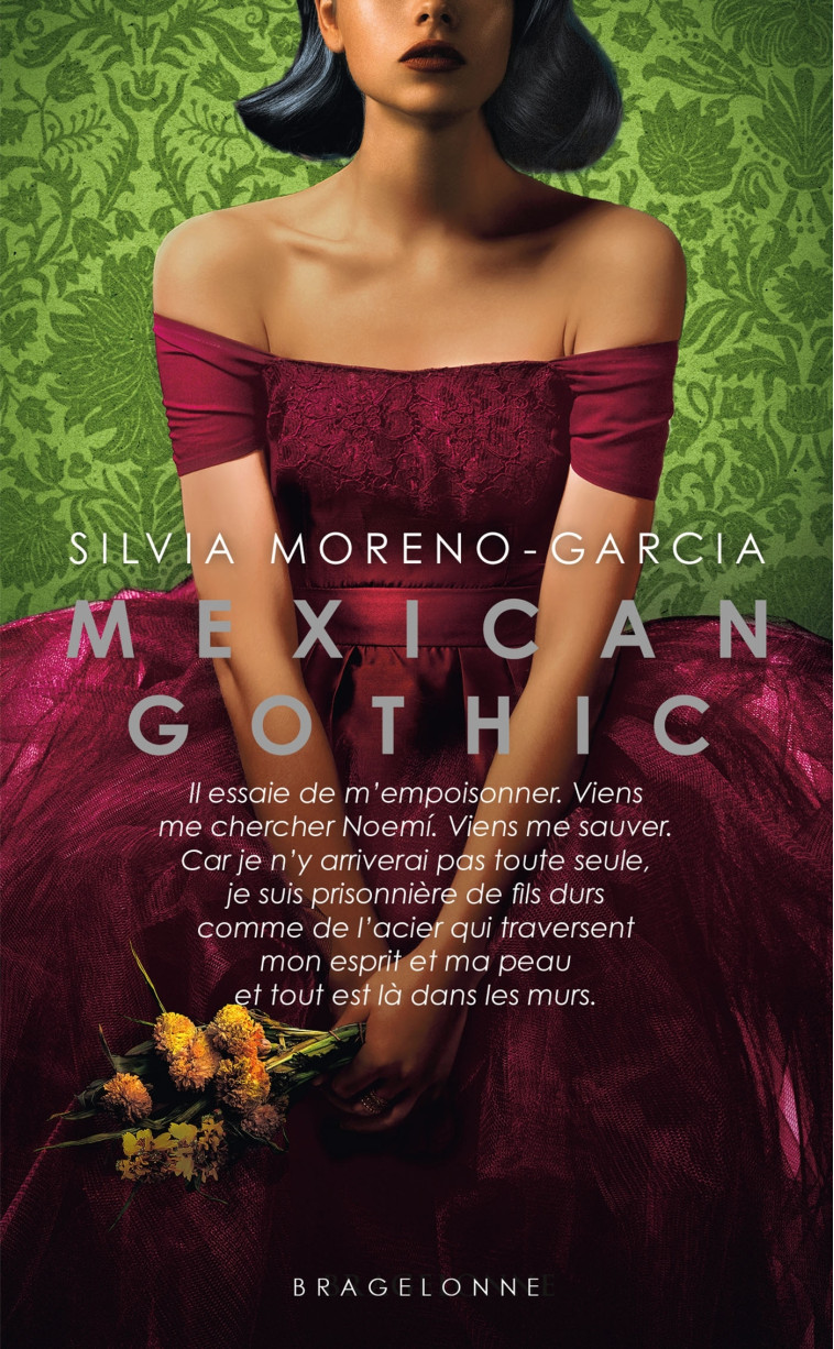 MEXICAN GOTHIC - MORENO-GARCIA SILVIA - BRAGELONNE