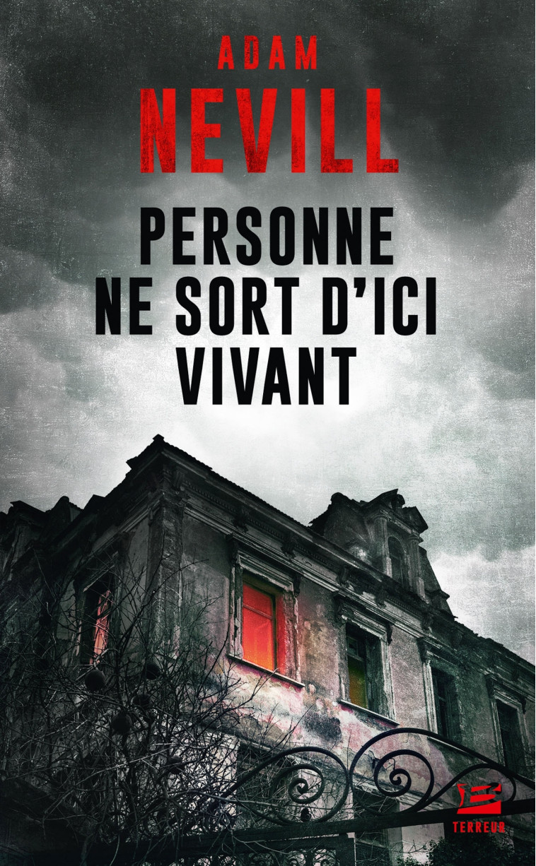 PERSONNE NE SORT D'ICI VIVANT - NEVILL ADAM - BRAGELONNE