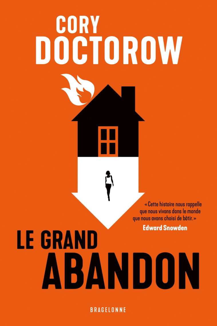 LE GRAND ABANDON - DOCTOROW CORY - BRAGELONNE