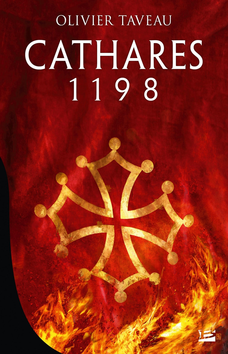 CATHARES 1198 - TAVEAU OLIVIER - BRAGELONNE