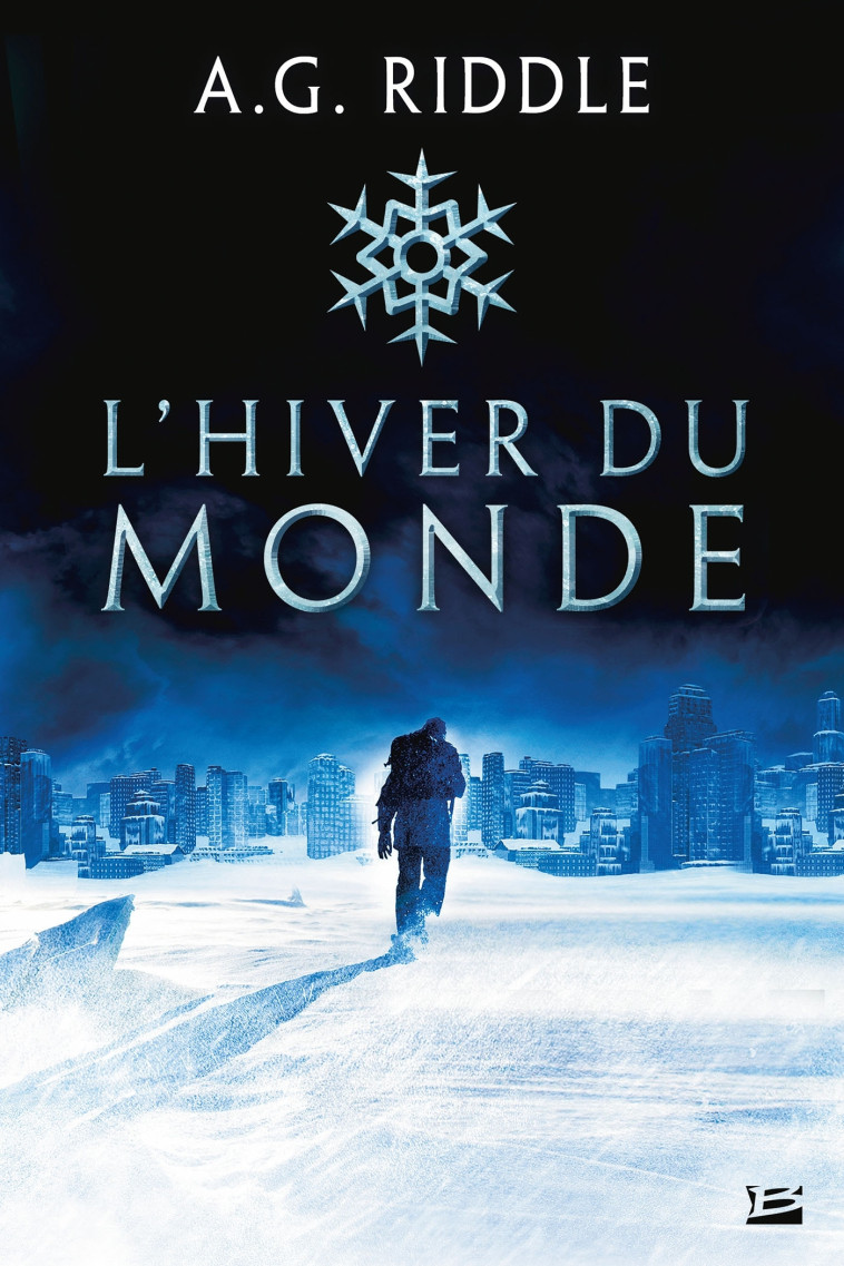 L'HIVER DU MONDE - RIDDLE A.G. - BRAGELONNE