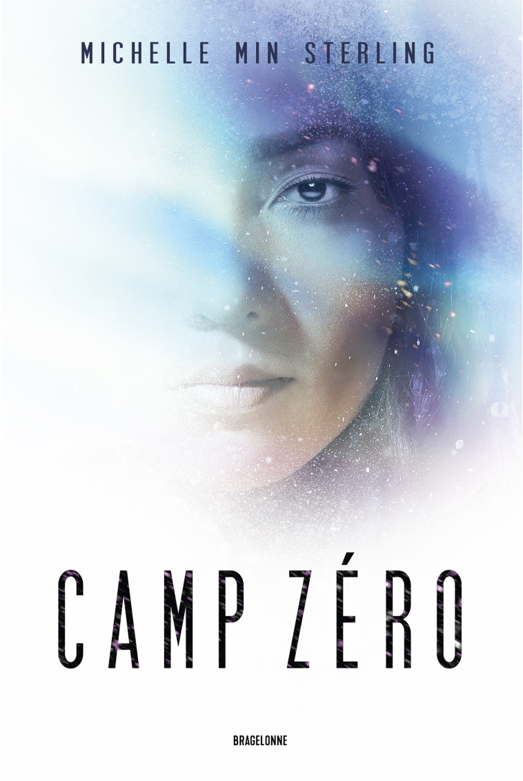 CAMP ZERO - STERLING M M. - BRAGELONNE