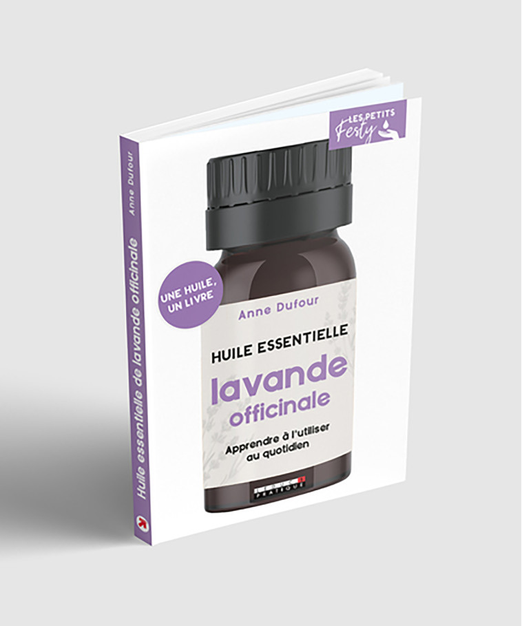 HUILE ESSENTIELLE LAVANDE OFFICINALE - DUFOUR ANNE - LEDUC