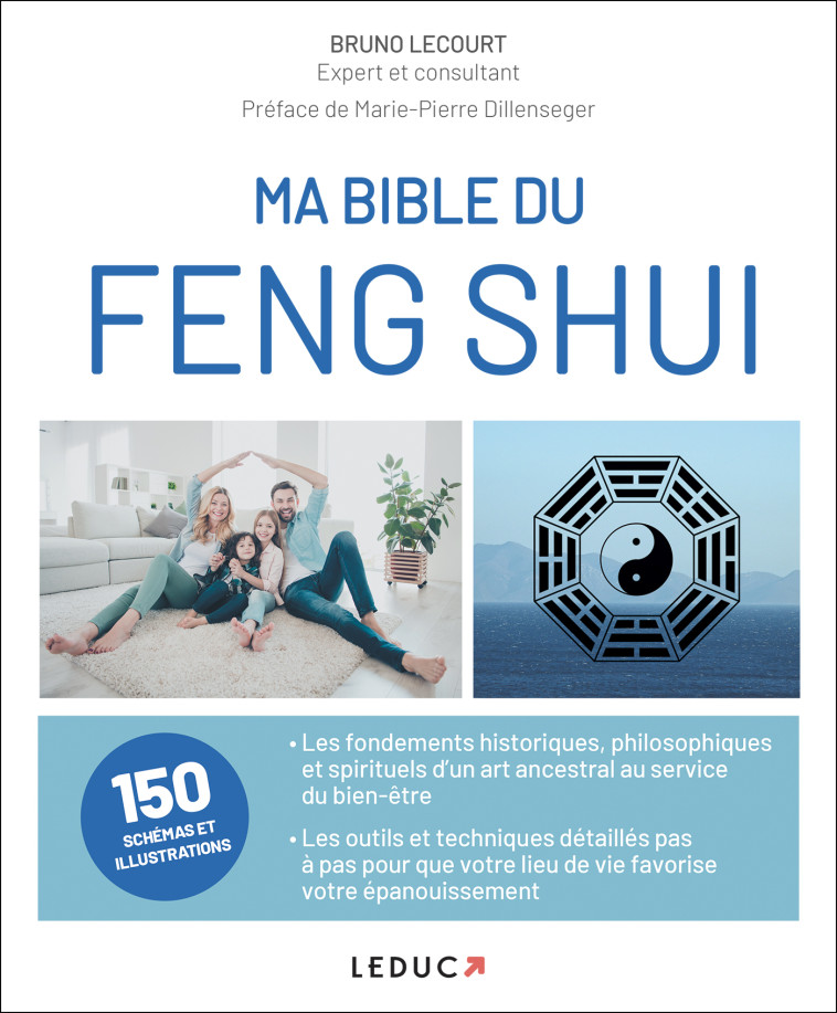 MA BIBLE DU FENG SHUI - LECOURT BRUNO - LEDUC