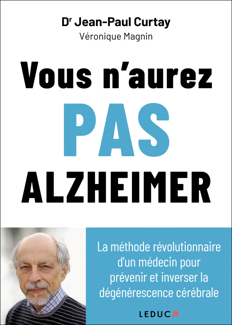 VOUS N AUREZ PAS ALZHEIMER - CURTAY/MAGNIN - LEDUC