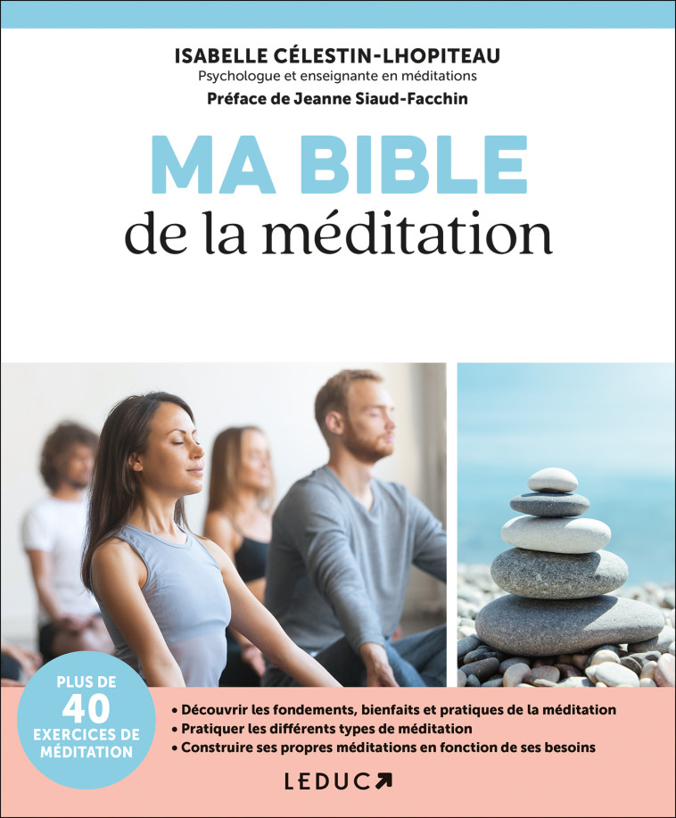 MA BIBLE DE LA MEDITATION - CELESTIN ISABELLE - LEDUC