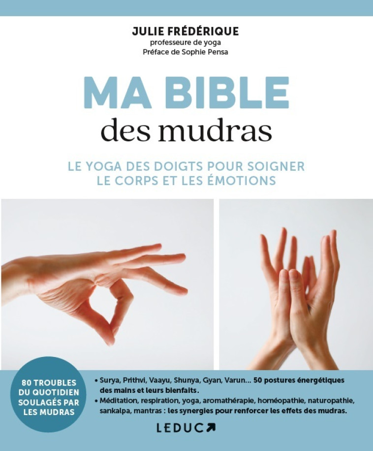 LE GRAND LIVRE DES MUDRAS - FREDERIQUE JULIE - LEDUC