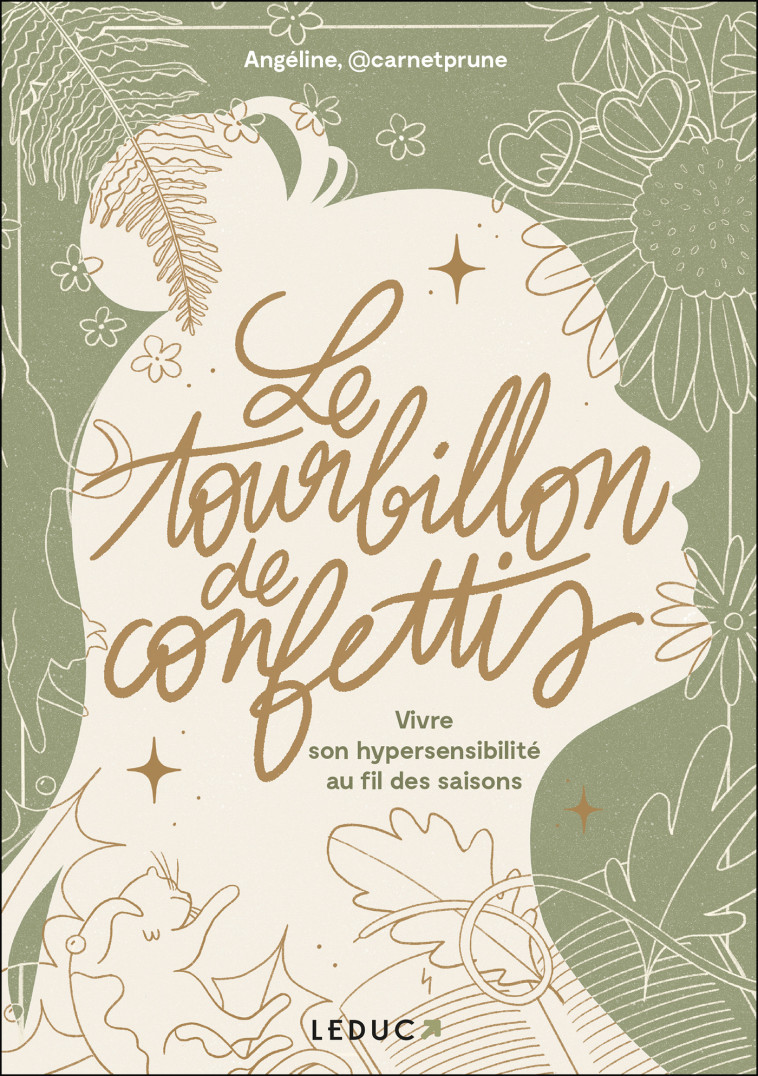 LE TOURBILLON DE CONFETTIS - VIVRE SON HYPERSENSIBILITE AU RYTHME DES SAISONS - L./LA MOUETTE - LEDUC