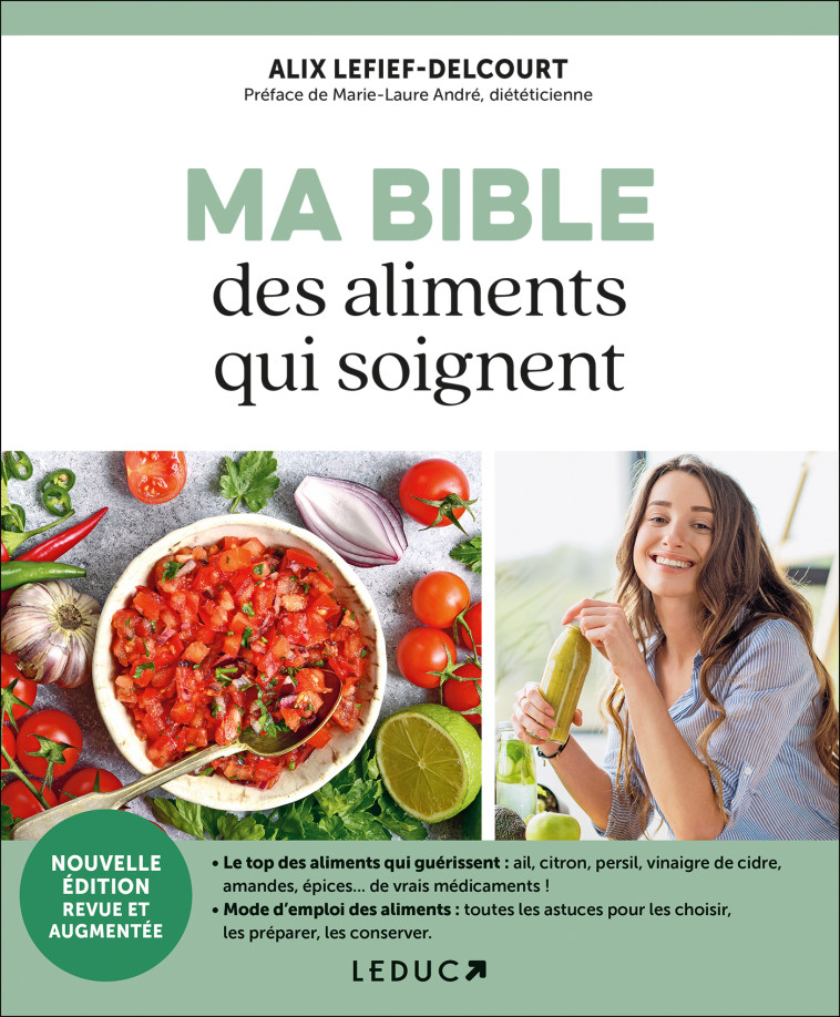 MA BIBLE DES ALIMENTS QUI SOIGNENT - LEFIEF-DELCOURT - LEDUC