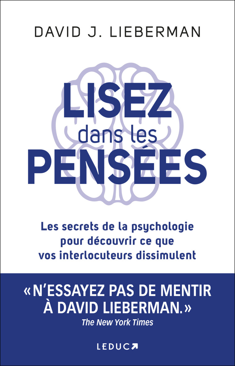 LISEZ DANS LES PENSEES (NE) - LIEBERMAN DAVID J. - LEDUC