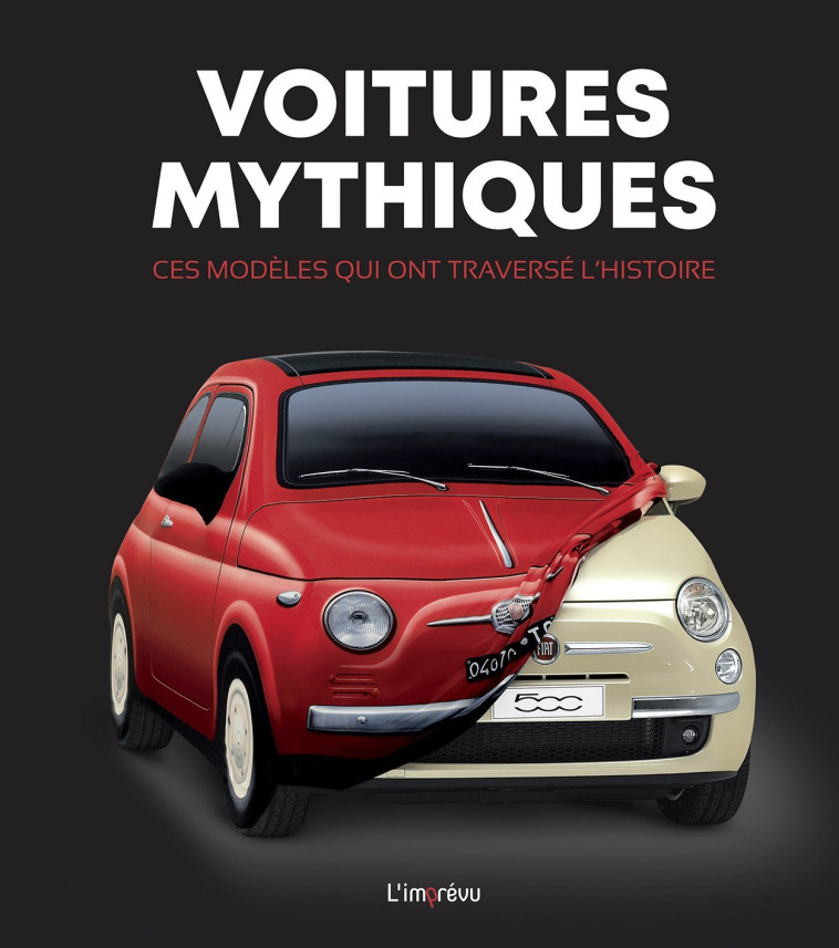 VOITURES MYTHIQUES - VILLA SAVERIO - L IMPREVU