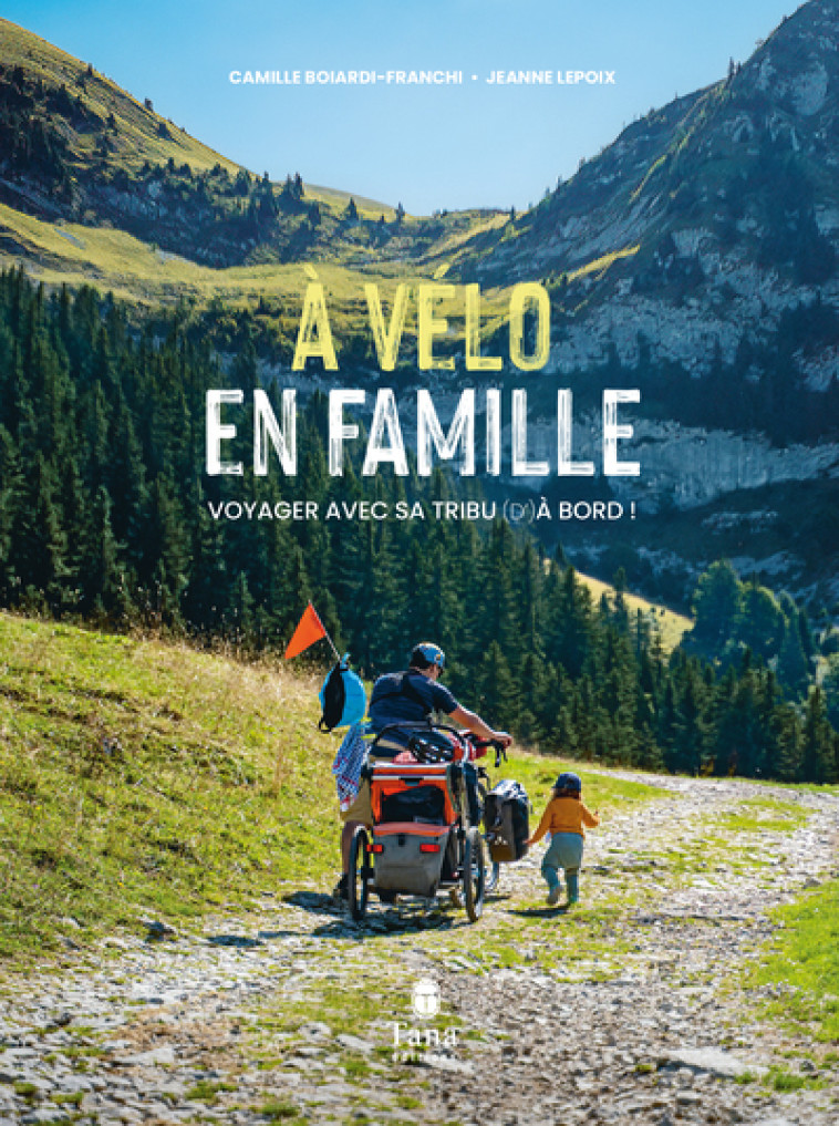 VELOS EN FAMILLE - LEPOIX JEANNE - TANA