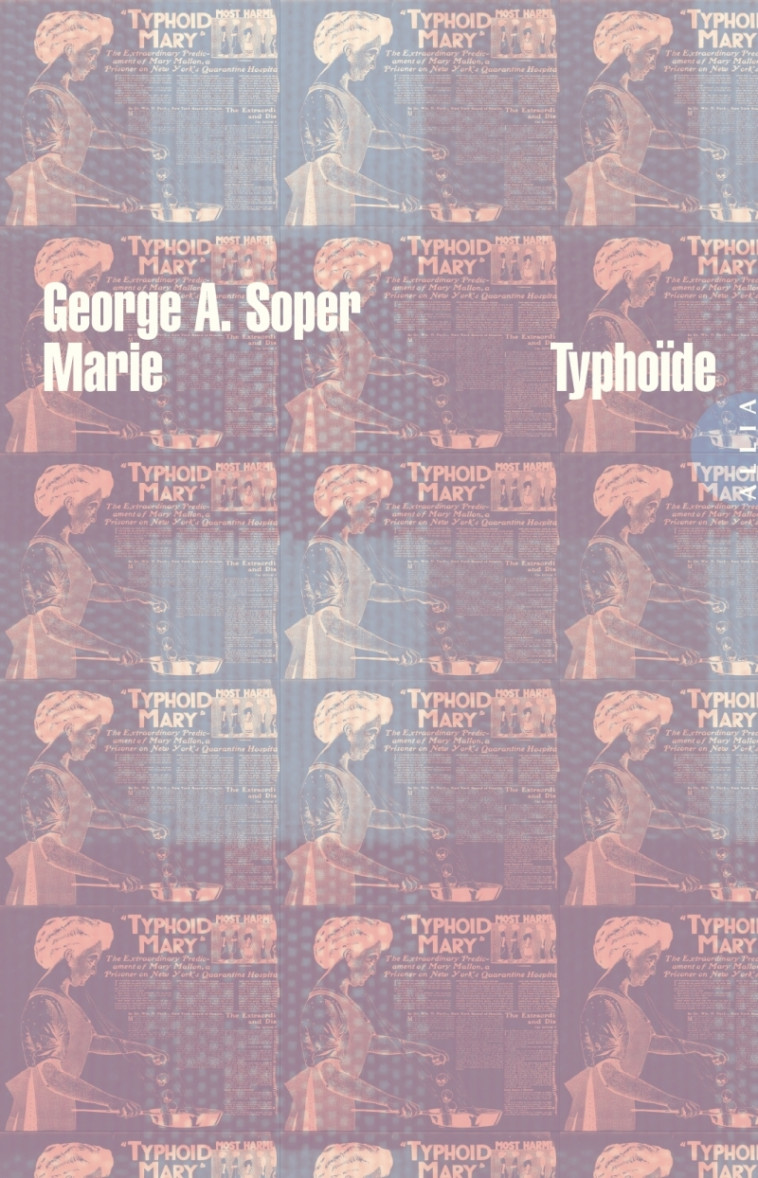 MARIE TYPHOIDE - SOPER GEORGE A. - ALLIA