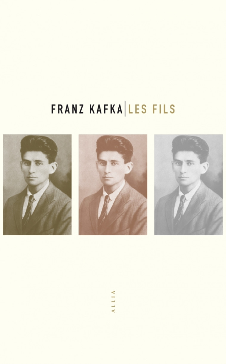 LES FILS - KAFKA FRANZ - ALLIA