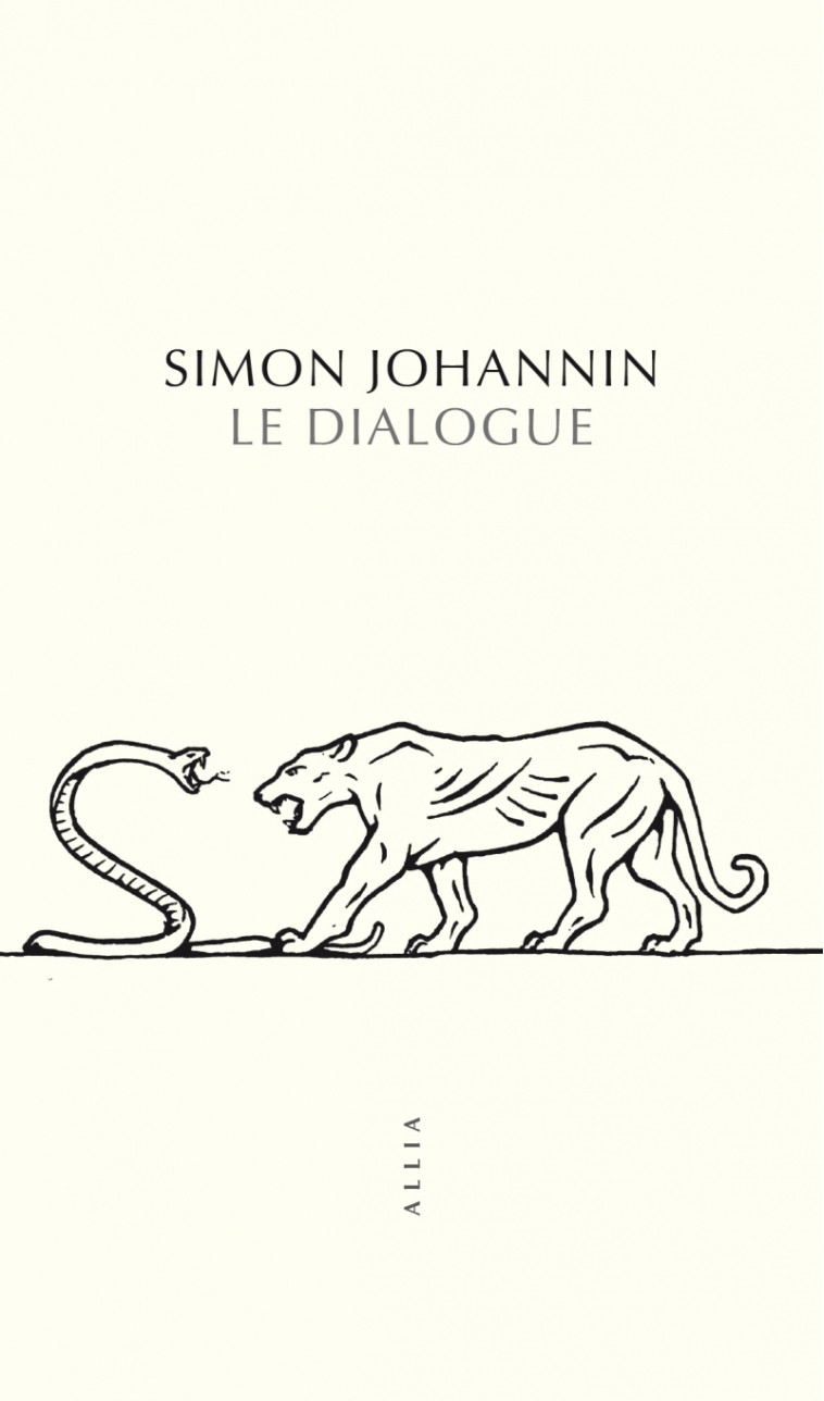 LE DIALOGUE - JOHANNIN SIMON - ALLIA