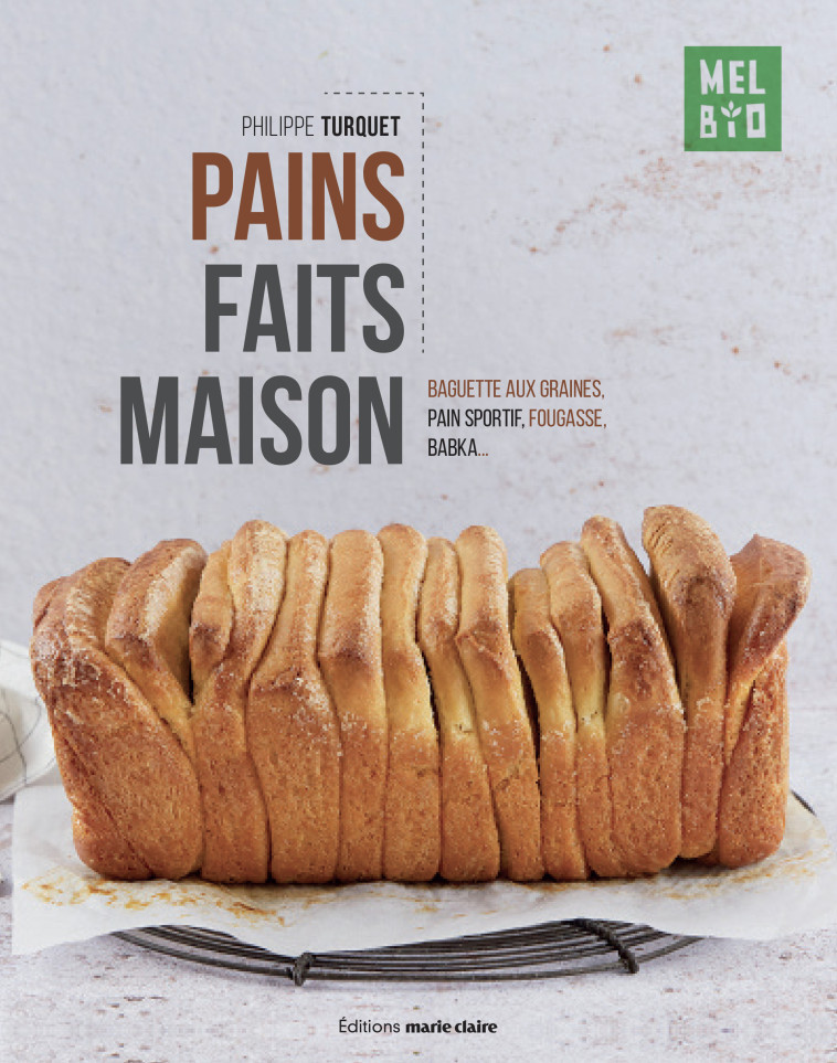 PAINS FAITS MAISON - TURQUET PHILIPPE - MARIE-CLAIRE